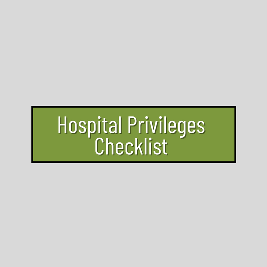 Hospital Privileges Checklist