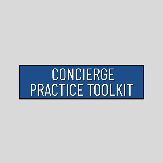 Concierge Practice Toolkit